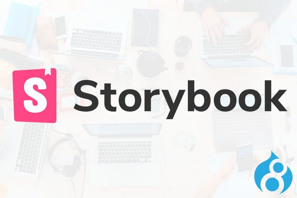  Working with Storybook and Drupal (Part 2)
